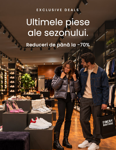 Exclusive Deals: Ultimele piese ale sezonului. Reduceri de până la −70%. Stoc limitat, piese unice.